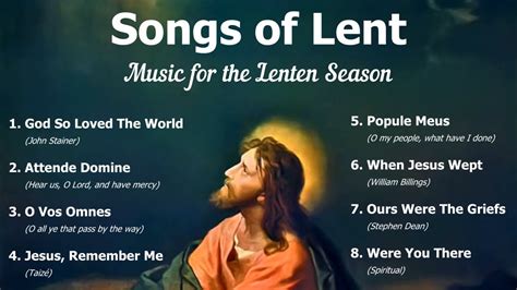 As We His People"; "Now in This Banquet"; "Let Us Break Bread Together on Our Knees"; "All Are Welcome"; and "The Lord of the Dance. . Lent songs catholic lyrics